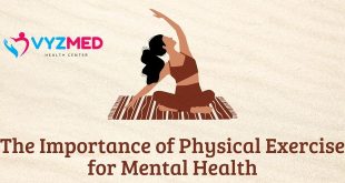 The Importance of Physical Exercise for Mental Health