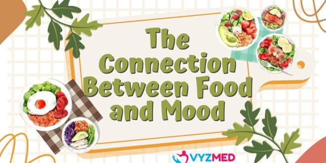 The Connection Between Food and Mood