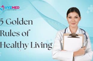 5 Golden Rules of Healthy Living