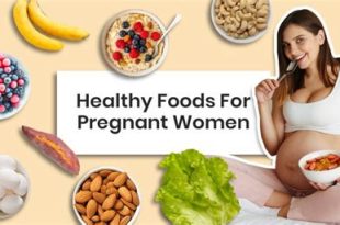 Healthy Snacks for Pregnant Women: A Nutritional Guide
